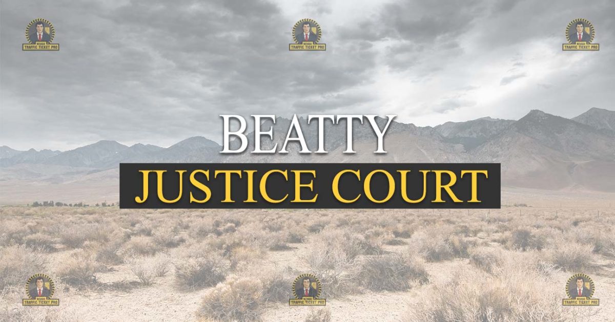 Beatty Justice Court Nevada Traffic Ticket Pro Dan Lovell