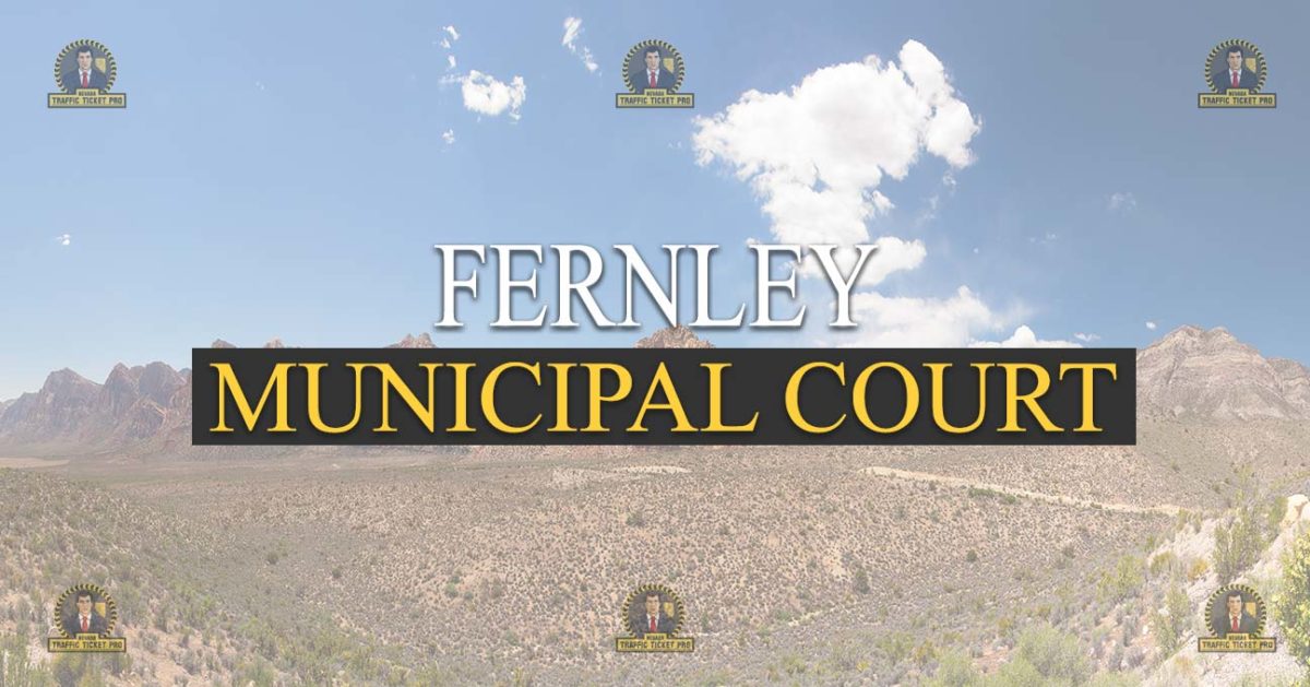 Fernley Municipal Court Nevada Traffic Ticket Pro Dan Lovell