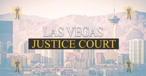 Las Vegas Justice Court Nevada Traffic Ticket Pro Dan Lovell