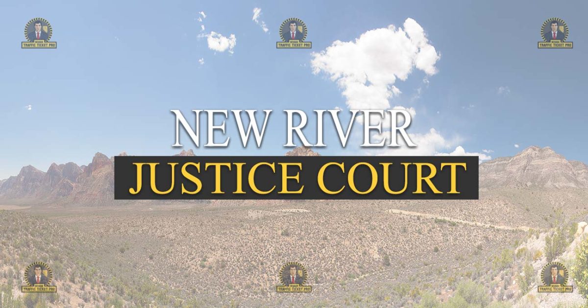 New River Justice Court Nevada Traffic Ticket Pro Dan Lovell Nevada
