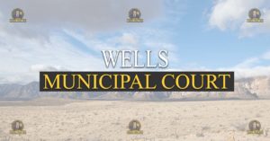 Wells Municipal Court Nevada Traffic Ticket Pro Dan Lovell