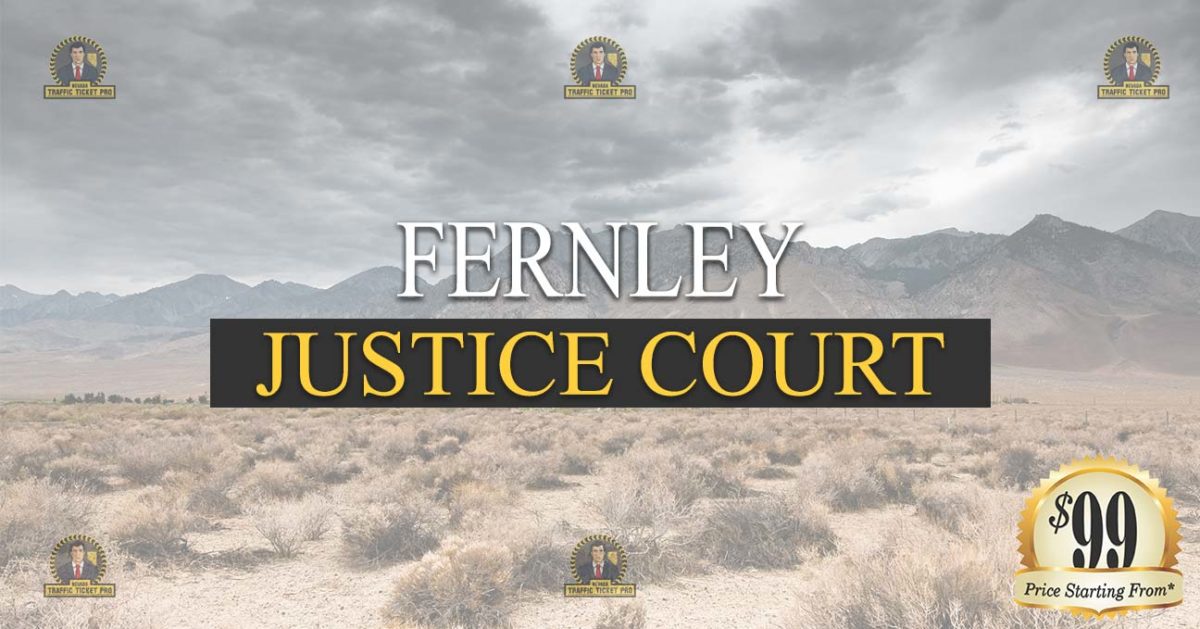 Fernley justice Court Nevada Traffic Ticket Pro Dan Lovell