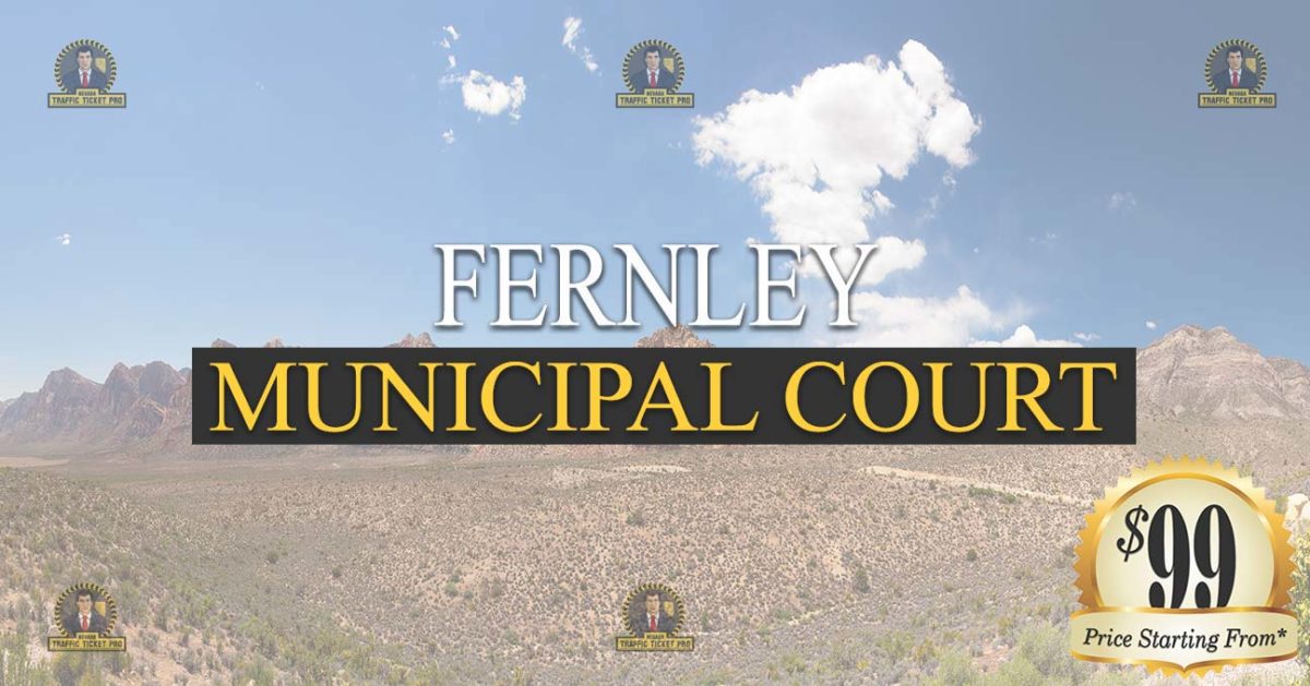 Fernley Municipal Court Nevada Traffic Ticket Pro Dan Lovell