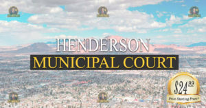 HENDERSON Municipal Court Nevada Traffic Ticket Pro Dan Lovell