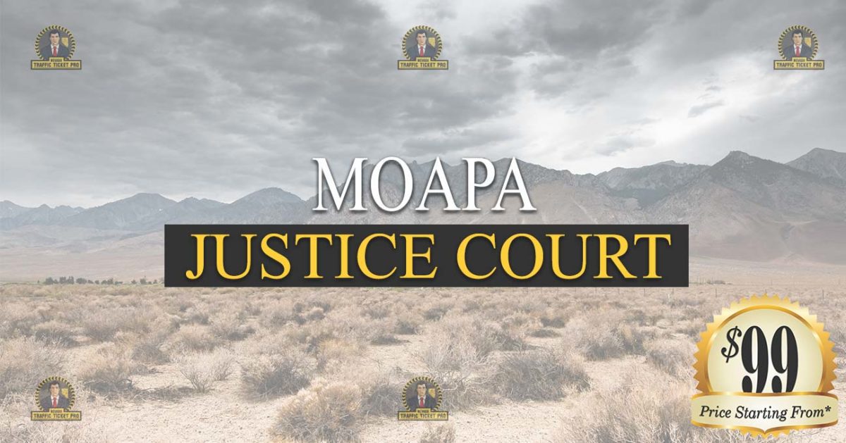 Moapa Justice Court Nevada Traffic Ticket Pro Dan Lovell