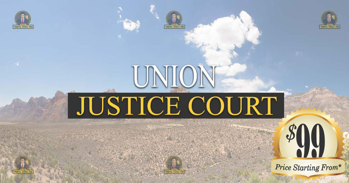 Union Justice Court Nevada Traffic Ticket Pro Dan Lovell